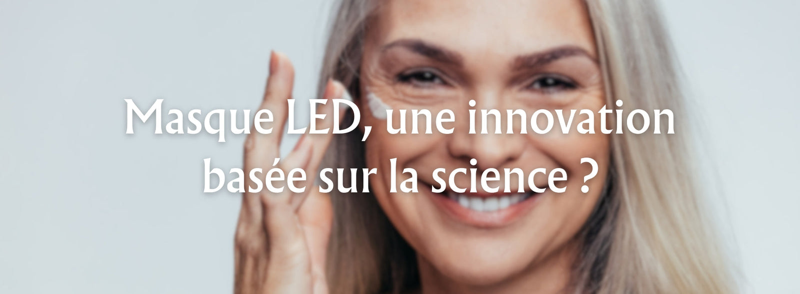 Masque LED, une innovation basée sur la science ?